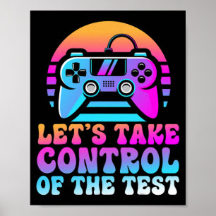 Take Control Of The Test - Game Lovers Testing Day Poster