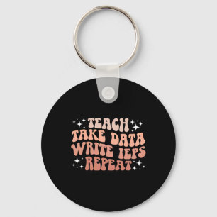 Take Data Write Ieps Sped Teacher Special Educatio Key Ring