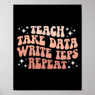 Take Data Write Ieps Sped Teacher Special Educatio Poster