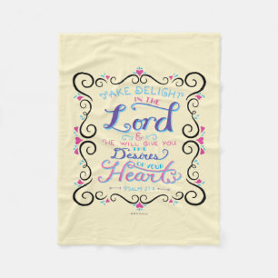 Take Delight in the Lord Fleece Blanket