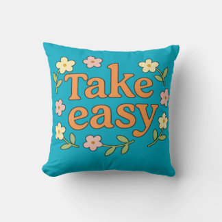 "Take Easy": Positive Retro Floral Illustration Cushion