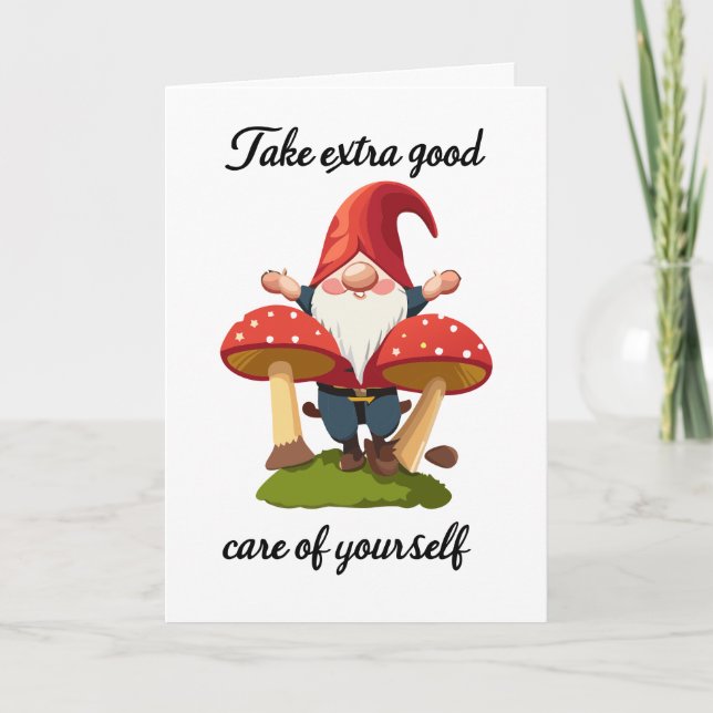 Take Extra Good Care Of Yourself Folded Card (Front)