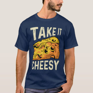 Take it Cheesy Chef Gift family T-Shirt