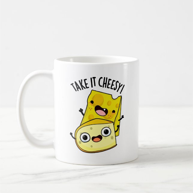 Take It Cheesy Funny Food Pun  Coffee Mug (Left)