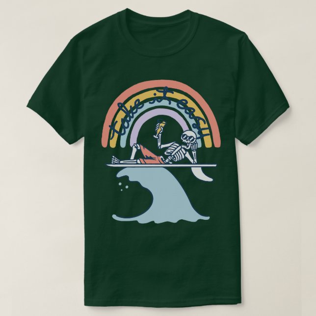 Take it Easy 1 T-Shirt (Design Front)