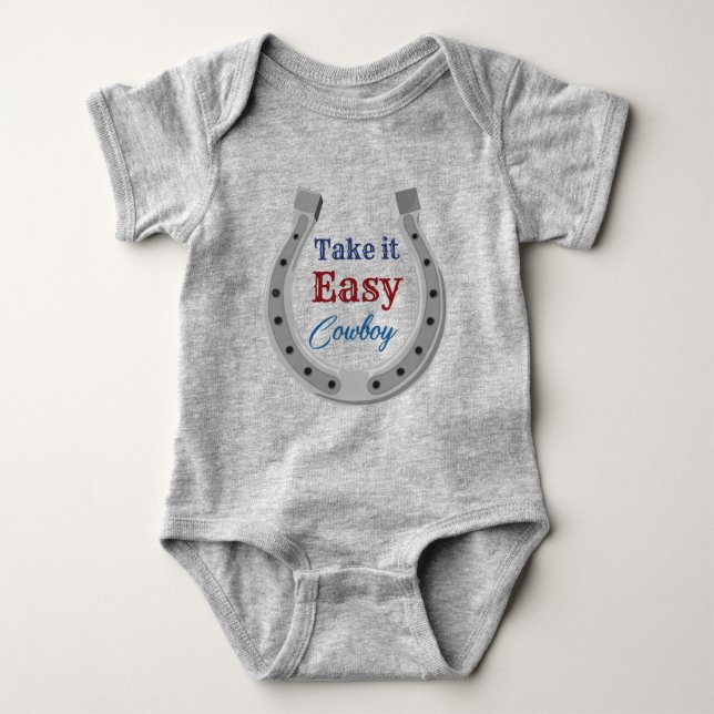 Take it easy Cowboy Baby Bodysuit (Front)