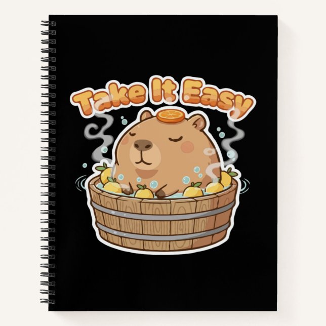 Take It Easy Cute Capybara | Funny Kawaii Animal  Notebook (Front)