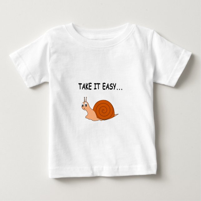 Take It Easy Cute Cartoon Snail Baby T-Shirt (Front)