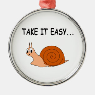 Take It Easy Cute Cartoon Snail Metal Ornament
