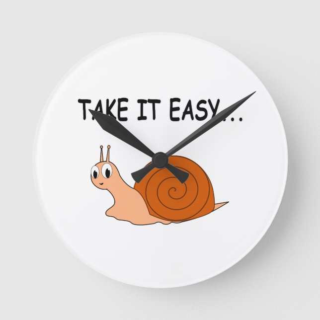 Take It Easy Cute Cartoon Snail Round Clock (Front)