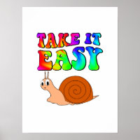 Take It Easy Cute Cartoon Snail With Groovy Text