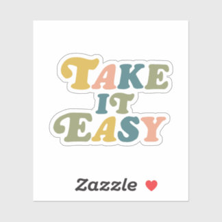 Take it Easy Cute Sticker