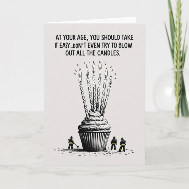 Take It Easy – Funny Over-the-Hill Birthday Card (Front)