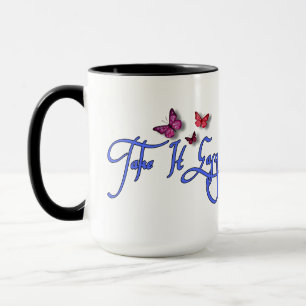  Take It Easy – Motivational Coffee Mug