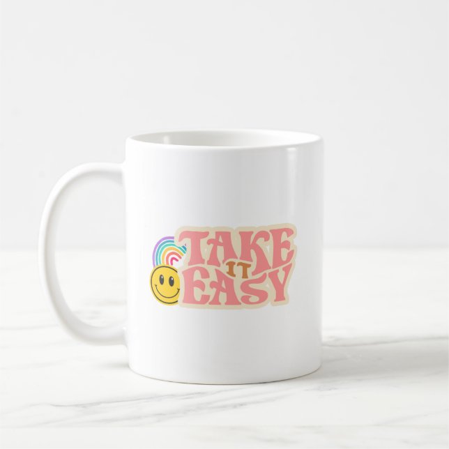 Take It Easy Mug | Relaxing Quote Coffee Cup (Left)