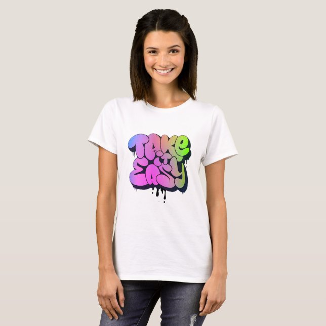Take It Easy Neon Graffiti Tee Uplift Collection (Front Full)