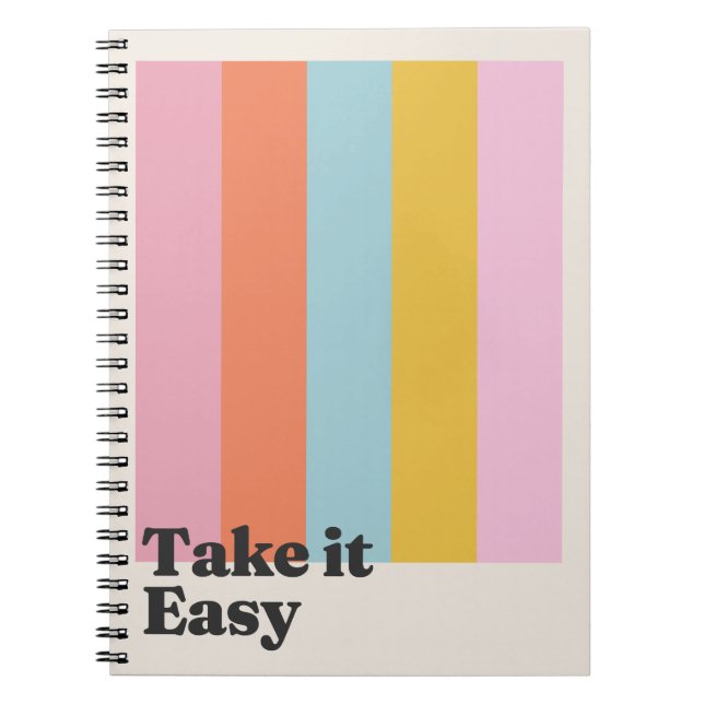 Take it easy notebook (Front)