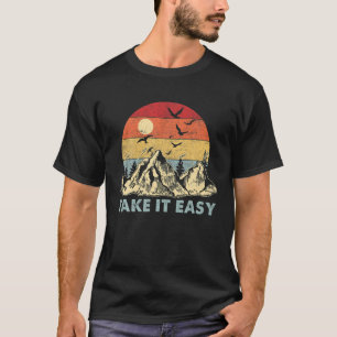 Take It Easy . Retro Style Outdoors, Camping T-Shirt