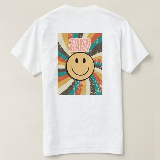 Take it easy T-Shirt (Design Back)