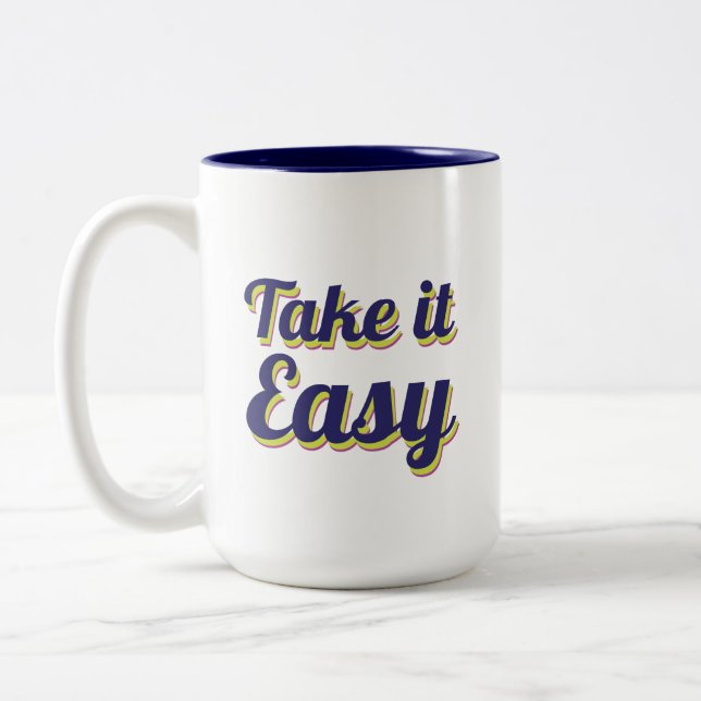 Take it easy  Two-Tone coffee mug (Left)