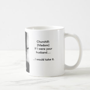 Take it like  a man - Churchill mug
