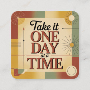 Take It One Day At A Time Enclosure Card