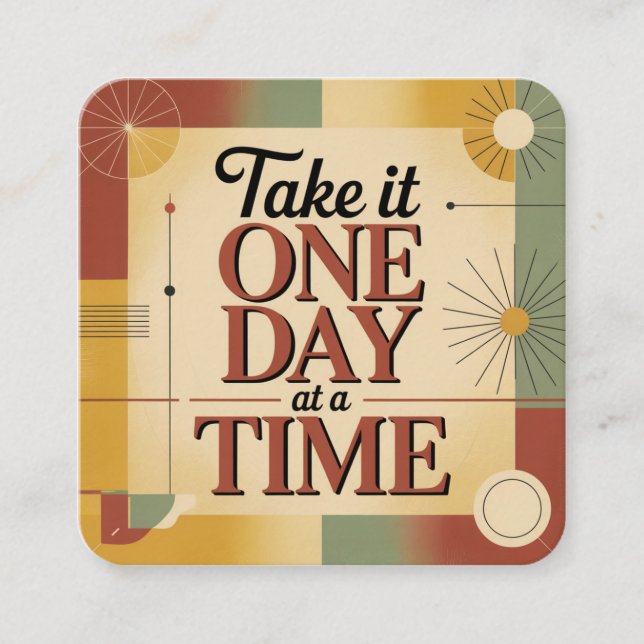Take It One Day At A Time Enclosure Card (Front)