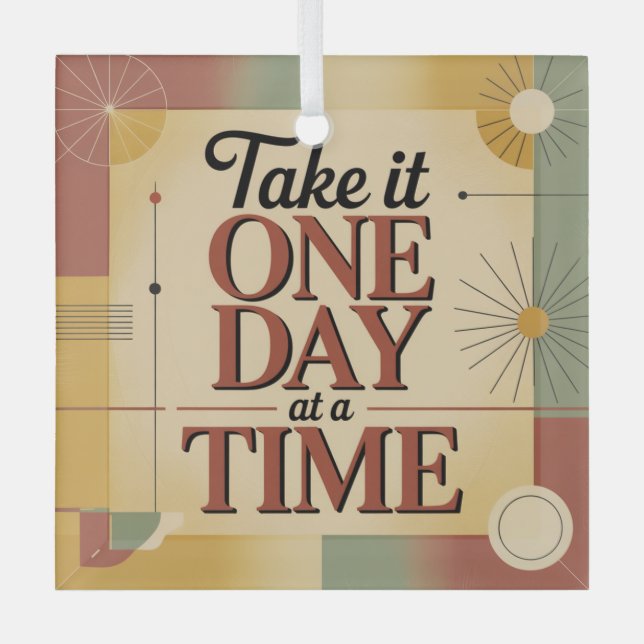 Take It One Day At A Time Glass Tree Decoration (Front)