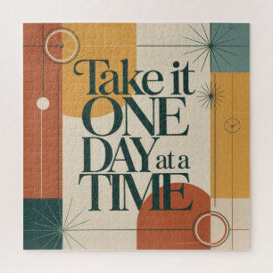 Take It One Day At A Time Jigsaw Puzzle
