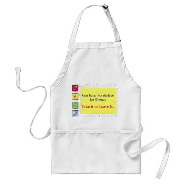Take It or Leave It Standard Apron (Front)