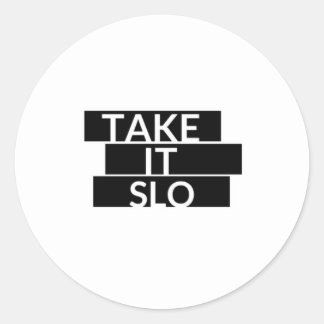 Take It SLO Classic Round Sticker