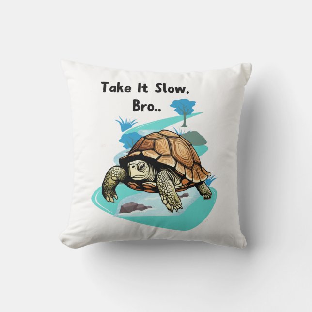 Take It Slow, Bro Turtle Cushion (Front)