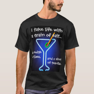 Take Life with a Grain of Salt T-Shirt
