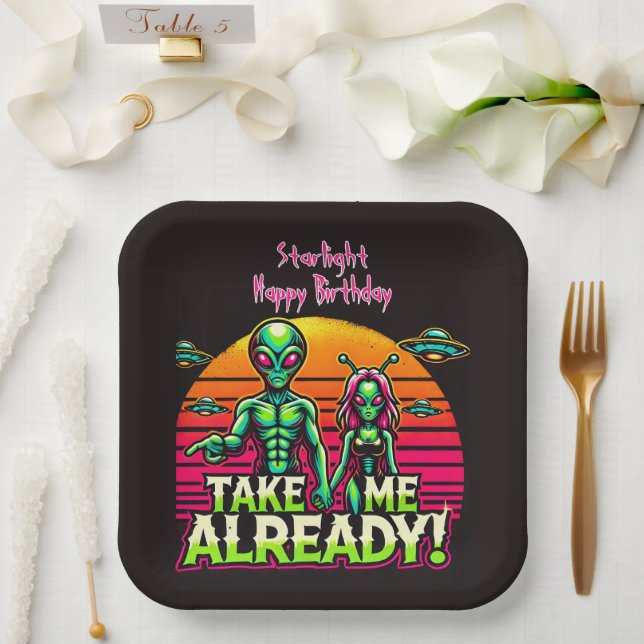 Take Me Already! Alien Adventures Here! Paper Plate (Wedding)
