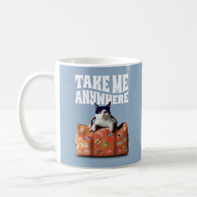 TAKE ME ANYWHERE TRAVEL SUITCASE CAT COFFEE MUG (Left)