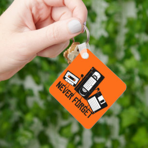 Take Me Back To The Nineties - NEVER FORGET Key Ring