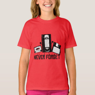 Take Me Back To The Nineties - NEVER FORGET T-Shirt