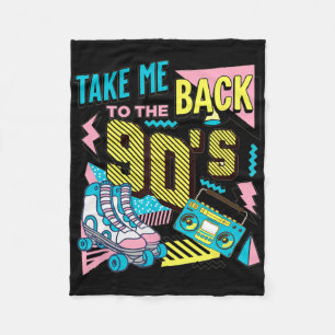 Take Me Ck To The 90s Retro Vintage Halloween Cost Fleece Blanket