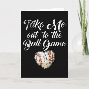 Take Me Out To The Ball Game Baseball Mom Sister Card