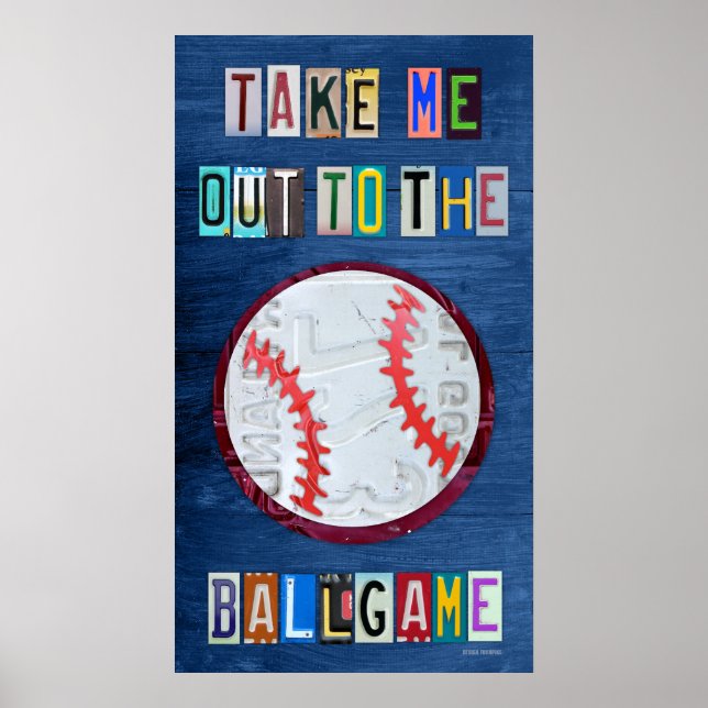 Take Me Out to the Ballgame License Plate Art Poster (Front)