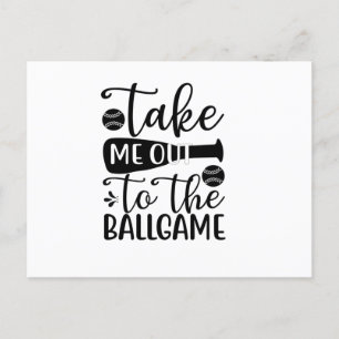 Take me out to the ballgame postcard