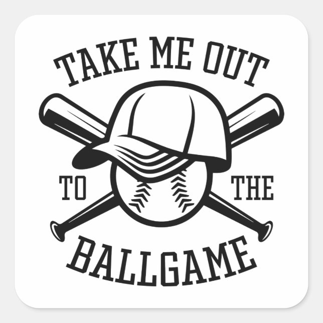 Take Me Out To The Ballgame Square Sticker (Front)