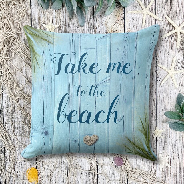 Take Me to Beach Light Blue Coastal Rustic Wood  Cushion (Creator Uploaded)