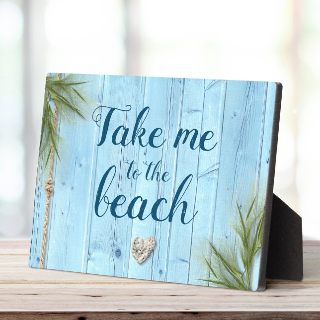 Take Me to Beach Rustic Light Blue Coastal Wood Plaque (Creator Uploaded)