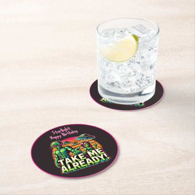 Take Me to Cosmic Adventures! Round Paper Coaster (Insitu)