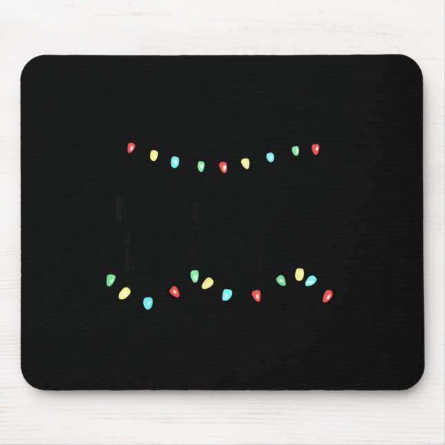 Take Me To Eat Mexican Food And To Look At Christm Mouse Pad (Front)