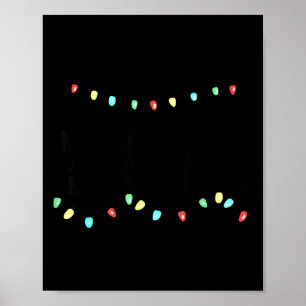 Take Me To Eat Mexican Food And To Look At Christm Poster