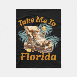 Take Me To Florida Cute Cat Beach Vacation Summer Fleece Blanket