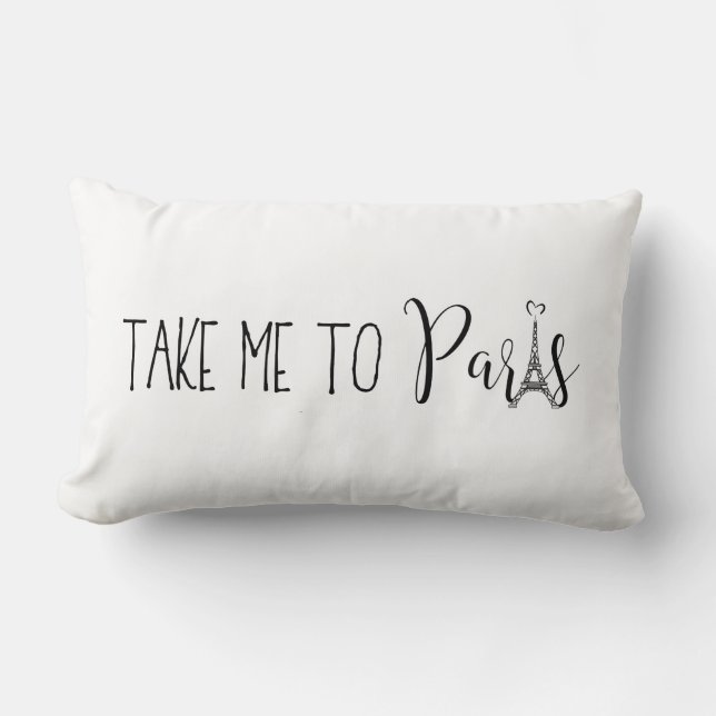 "Take Me To Paris" Lumbar Pillow (Front)