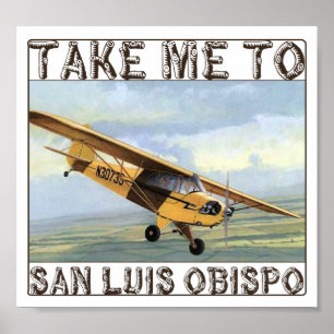Take Me To San Luis Obispo Poster